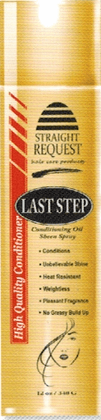 Straight Request Last Step Conditioning Oil Sheen Spray